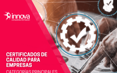 Principales tipos de certificados de calidad para empresas